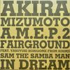 Akira Mizumoto - A.M.E.P.2 (Vinyl, 12