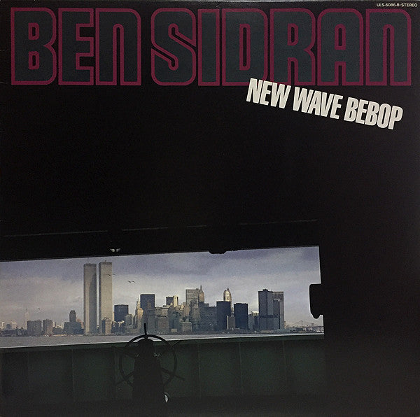 Master Release: New Wave Bebop by Ben Sidran