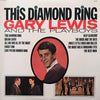 Gary Lewis & The Playboys - This Diamond Ring (Vinyl, LP, Album, Reissue) Very Good (VG) / Very Good (VG)