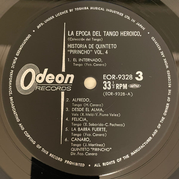 La Época Del Tango Heroíco - Historia Del Quinteto "Pirincho" - Vol.4