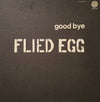 Flied Egg - Good Bye (LP, Album, Promo, Stereo) - Good Plus (G+) / Good Plus (G+)