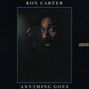 Ron Carter - Anything Goes (LP, Album) - Very Good Plus (VG+) / Very Good (VG)
