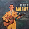Hank Snow - The Best Of Hank Snow (Vinyl, LP, Compilation, Mono) Good Plus (G+) / Very Good (VG)