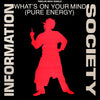 Information Society - What's On Your Mind (Pure Energy) (Vinyl, 12