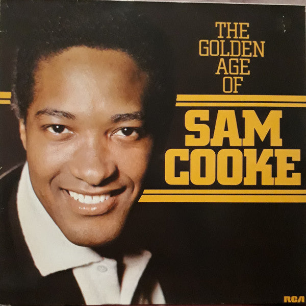 Master Release: The Golden Age Of Sam Cooke by Sam Cooke