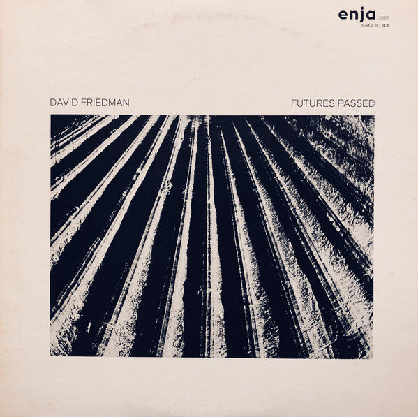 Master Release: Futures Passed by David Friedman