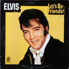 Elvis Presley - Let's Be Friends (Vinyl, LP, Compilation, Reissue, Stereo, Mono) Very Good (VG) / Very Good (VG)