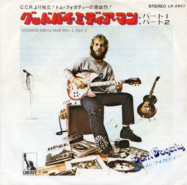 Master Release: Goodbye Media Man by Tom Fogerty