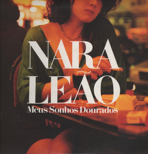 Master Release: Meus Sonhos Dourados by Nara Leão