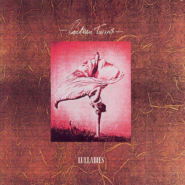 Master Release: Lullabies by Cocteau Twins