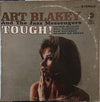 Art Blakey & The Jazz Messengers - Tough! (Vinyl, LP, Album, Reissue, Mono) Very Good (VG) / Good Plus (G+)
