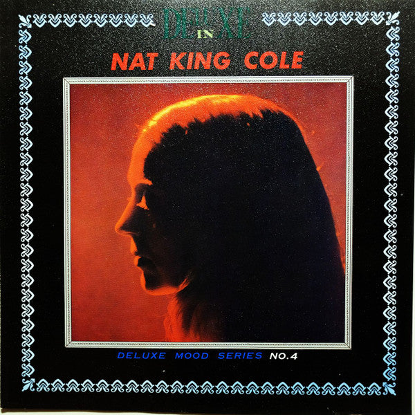 Deluxe In Nat King Cole