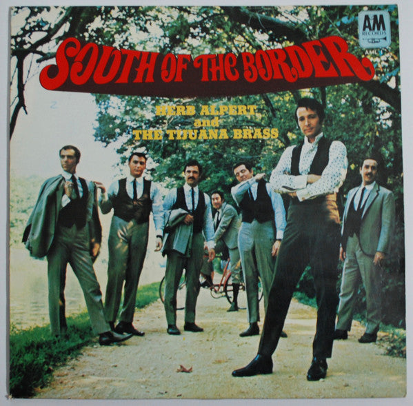 Master Release: South Of The Border by Herb Alpert & The Tijuana Brass