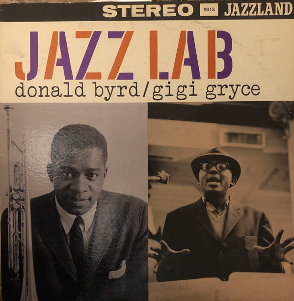 Master Release: Gigi Gryce And The Jazz Lab Quintet by Donald Byrd