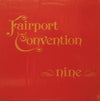 Fairport Convention - Nine (Vinyl, LP, Album, Stereo) Good Plus (G+) / Good (G)