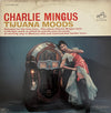 Charles Mingus - Tijuana Moods (LP, Album, Reissue, Stereo) - Very Good Plus (VG+) / Good Plus (G+)