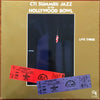 CTI All-Stars - CTI Summer Jazz At The Hollywood Bowl Live Three (Vinyl, LP, Album) Very Good (VG) / Poor (P)