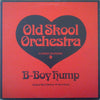Old Skool Orchestra - B-Boy Hump (10