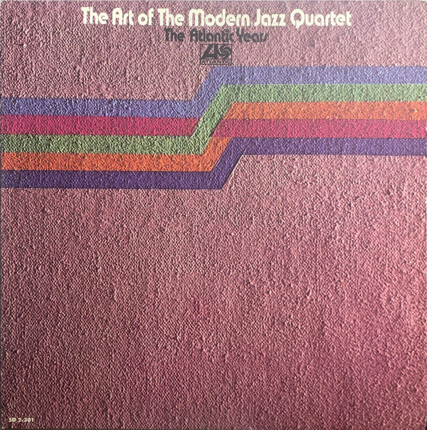 Release: The Art Of The Modern Jazz Quartet - The Atlantic Years-Vinyl-US-1973-SD 2-301-16024073