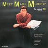 Mark Murphy - Meet Mark Murphy (The Singing 