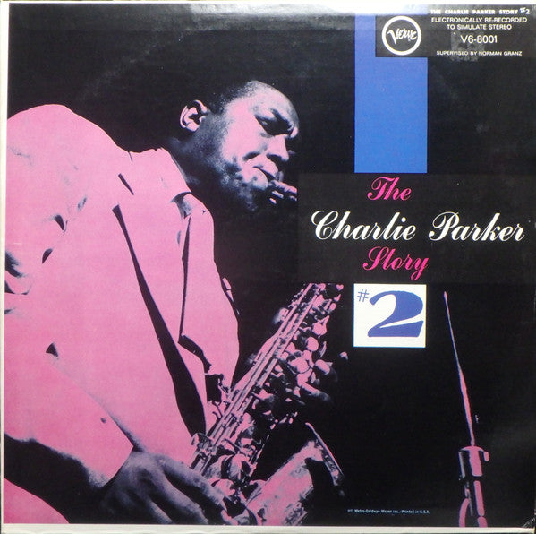 Master Release: The Charlie Parker Story #2 by Charlie Parker