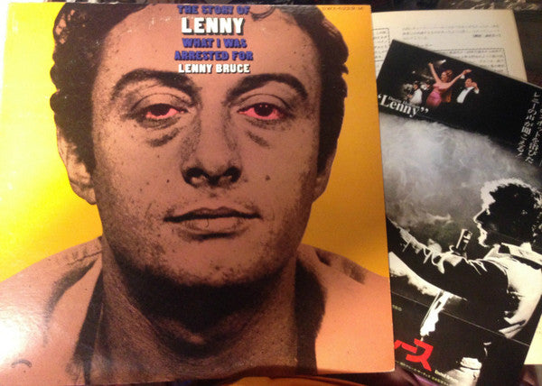 The Story Of Lenny Bruce (What I Was Arrested For)