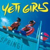 Yeti Girls - Spring! (Vinyl, LP) Very Good (VG) / Very Good (VG)
