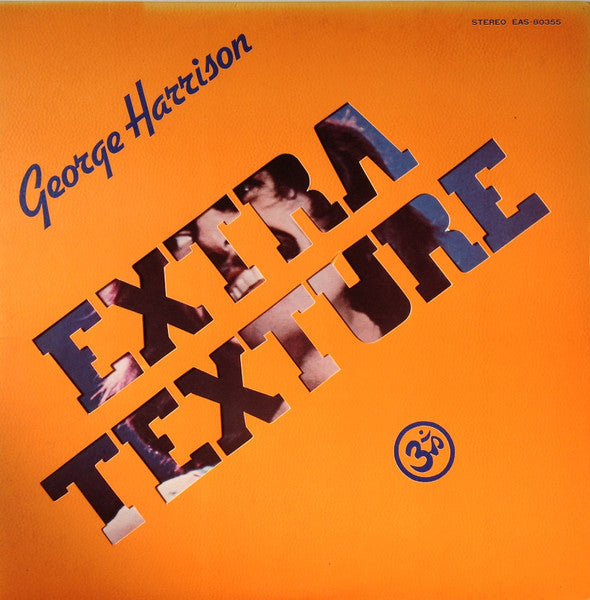 Extra Texture (Read All About It) = ジョージ・ハリスン帝国