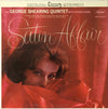 The George Shearing Quintet - Satin Affair (LP, Album, Repress, Stereo) - Good Plus (G+) / Fair (F)