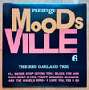 The Red Garland Trio - Moodsville Volume 6 (Vinyl, LP, Album, Reissue) Very Good (VG) / Very Good Plus (VG+)
