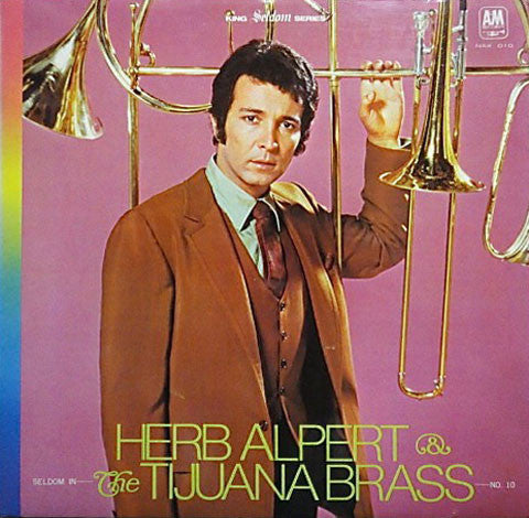 Seldom In Herb Alpert & The Tijuana Brass