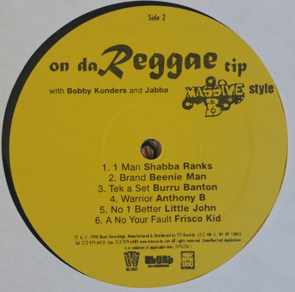 On Da Reggae Tip With Bobby Konders & Jabba (Massive B Style)
