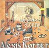 Alexis Korner - The Lost Album (Vinyl, LP, Album) Very Good Plus (VG+) / Very Good Plus (VG+)