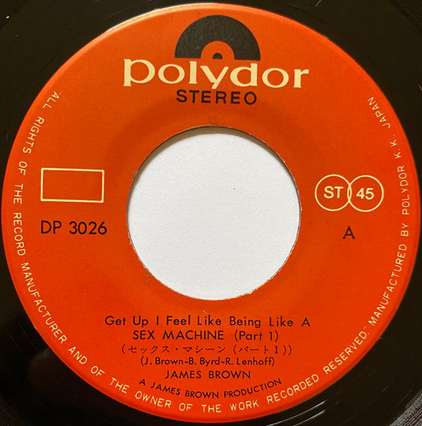 セックス・マシーン（パート1&2） = Get Up I Feel Like Being Like A Sex Machine (Part 1 & 2)