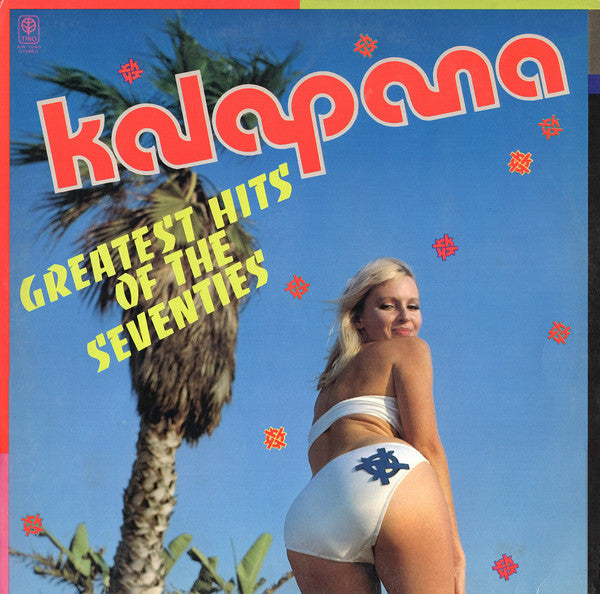 Kalapana's Greatest Hits Of The Seventies