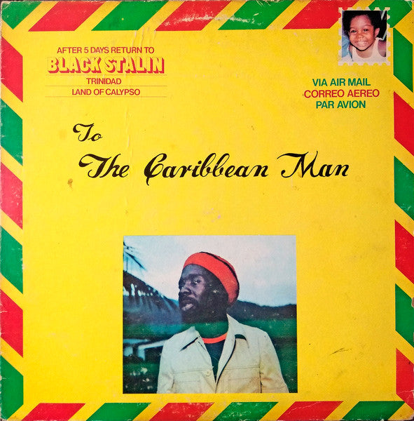 Master Release: To The Caribbean Man by Black Stalin