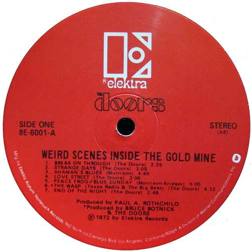 Weird Scenes Inside The Gold Mine