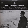 Red Garland - When There Are Grey Skies (Vinyl, LP, Album, Reissue, Stereo) Very Good (VG) / Good Plus (G+)