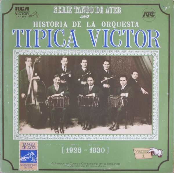 Historia De La Orquesta Típica Victor (1925-1930)