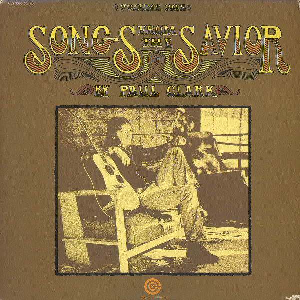 Songs From The Savior Volume One