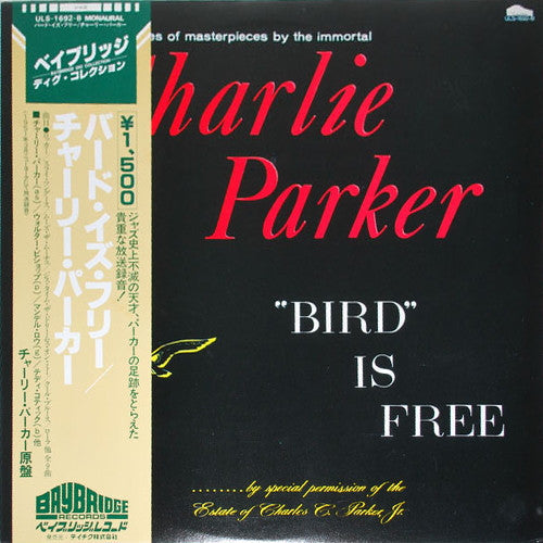 Master Release: "Bird" Is Free by Charlie Parker