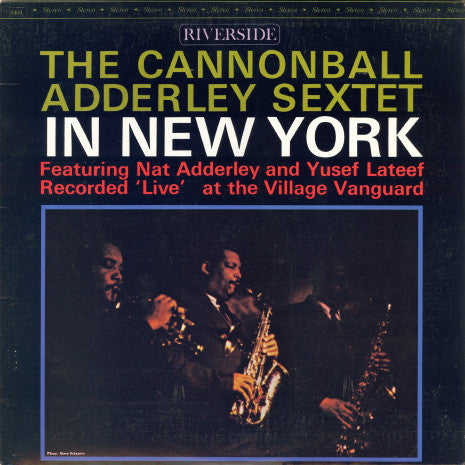 Master Release: In New York by Cannonball Adderley Sextet