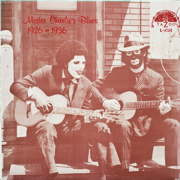 Mister Charlie's Blues (1926-1938)