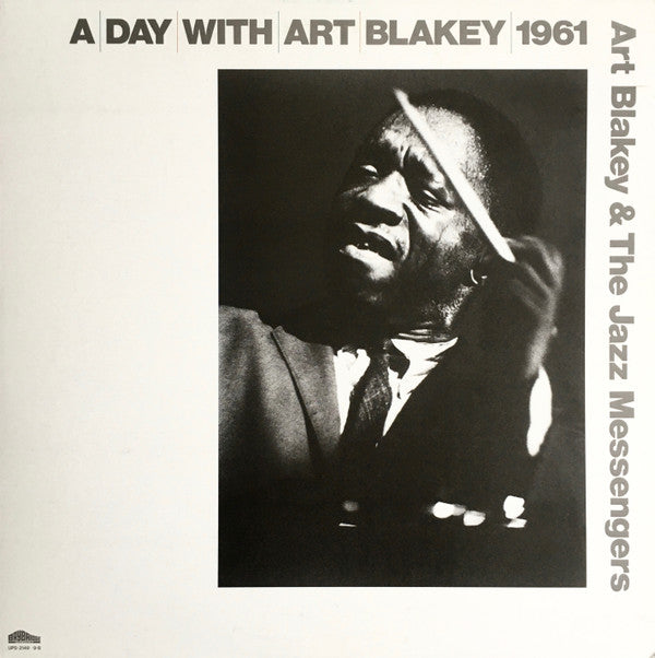 Master Release: A Day With Art Blakey 1961 by Art Blakey & The Jazz Messengers