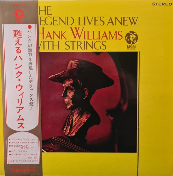 Master Release: The Legend Lives Anew - Hank Williams With Strings by Hank Williams