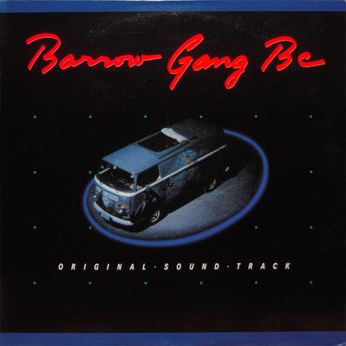 Barrow Gang BC Original Sound Track
