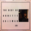 Ornette Coleman - The Best Of Ornette Coleman - Ornette Coleman Quartet (オーネット・コールマン) (LP, Compilation) - Very Good Plus (VG+) / Very Good Plus (VG+)