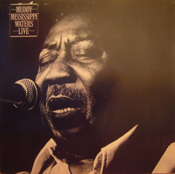 Muddy "Mississippi" Waters Live