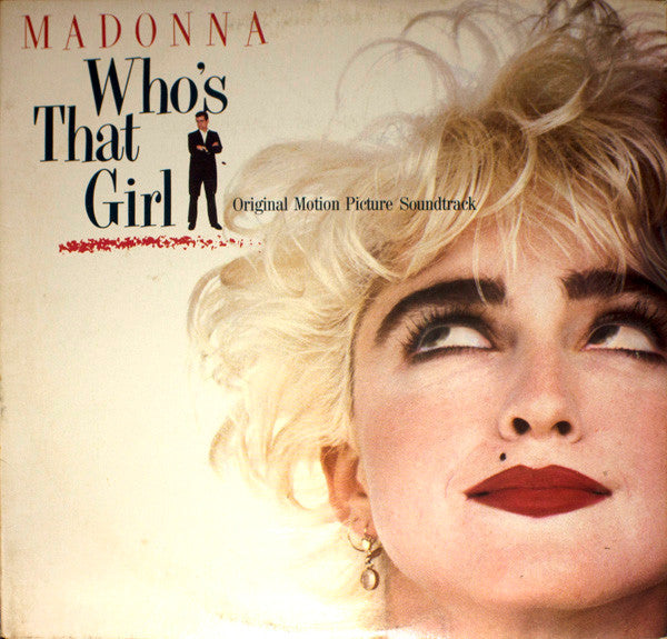 Release: Who's That Girl (Original Motion Picture Soundtrack)-Vinyl-US-1987-1-25611, 9 25611-1-3685579
