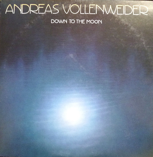 Master Release: Down To The Moon by Andreas Vollenweider